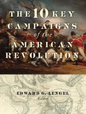 cover image of The 10 Key Campaigns of the American Revolution